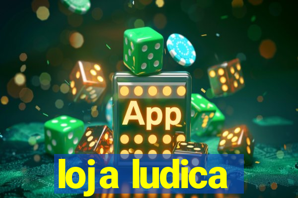 loja ludica